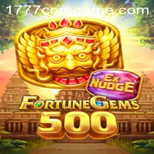 Discover the Exciting World of FortuneGems500: The 1777.com Game Experience