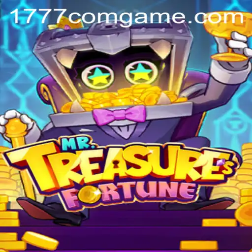 Explore the Exciting World of MrTreasuresFortune: A 1777.com Game Adventure