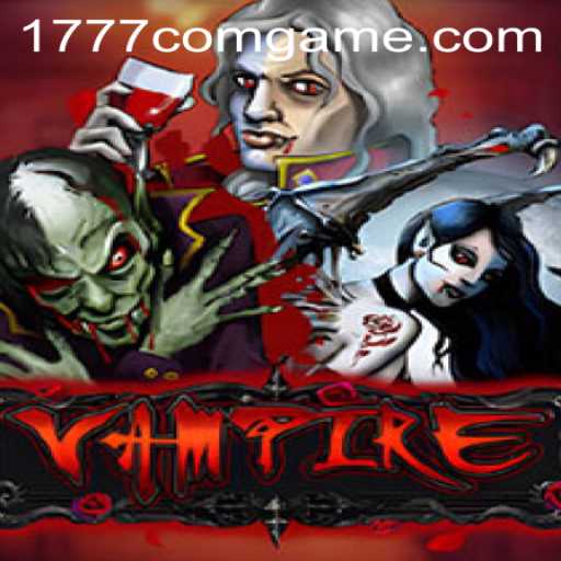 Unveiling the Enchanting World of Vampire: The 1777.com Game Phenomenon